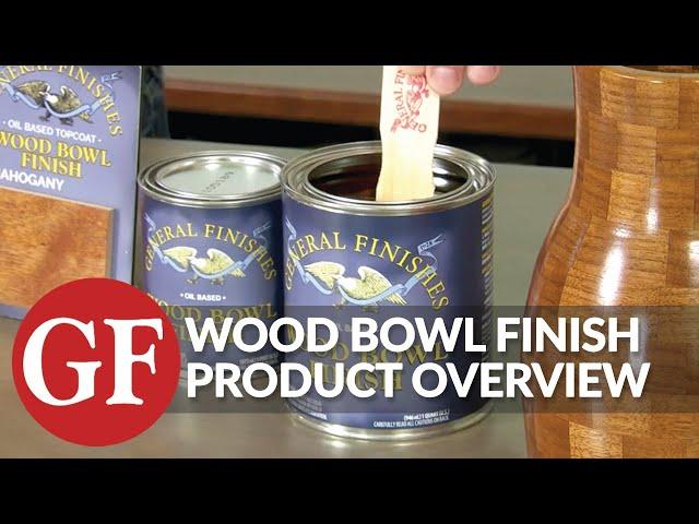 Wood Bowl Oil-Based Finish Product Overview | General Finishes