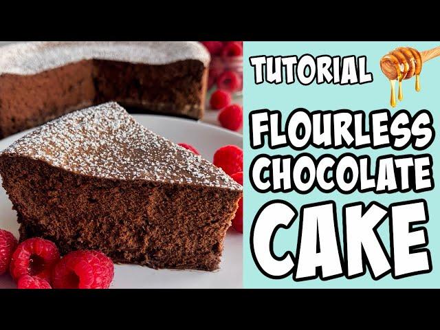 How to make Flourless Chocolate Cake! tutorial