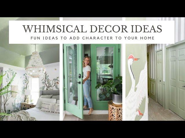 Whimsical Decor Ideas: Part 1