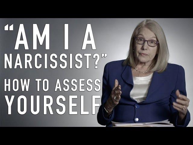 "Am I a Narcissist?" How to Assess Yourself | DIANA DIAMOND