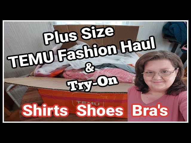 Plus Size TEMU Fashion Haul & Try-On | Shirts Shoes Bra's