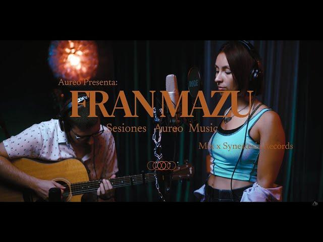 Fran Mazu -  Sesiones Aureo Music