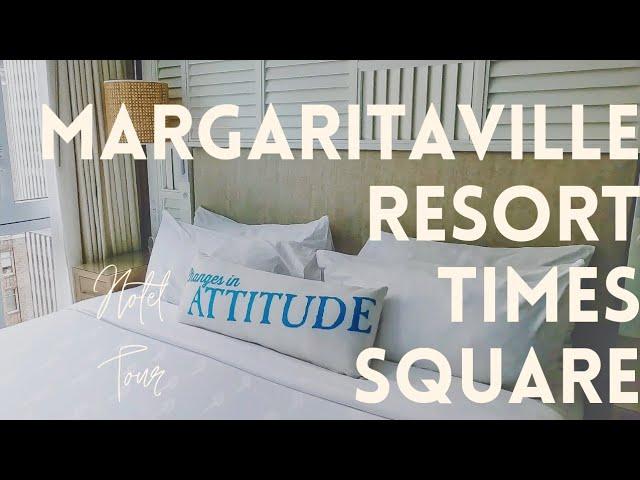 Margaritaville Resort Times Square - Hotel Tour