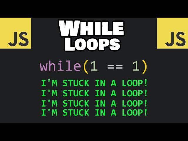 Learn JavaScript WHILE LOOPS in 8 minutes! 