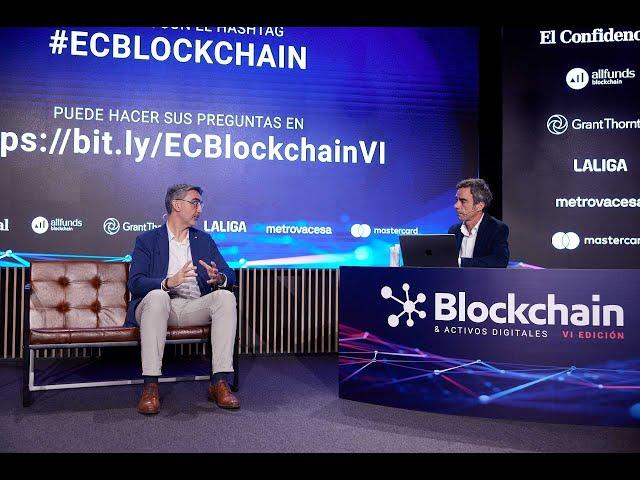 Foro 'Blockchain & activos digitales' Parte 2