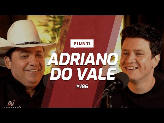 ADRIANO DO VALE - Piunti #186