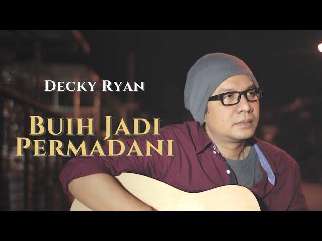 BUIH JADI PERMADANI - EXIST COVER BY DECKY RYAN | SLOW ROCK AKUSTIK KENANGAN