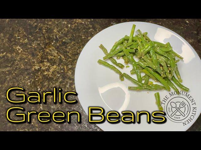 How to Make Garlic Green Beans