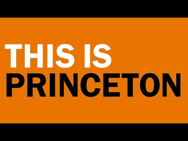 This is Princeton University