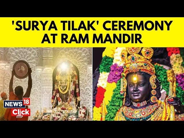 Surya Tilak | Ayodhya Begins Ram Navami Celebrations With Noon ‘Surya Tilak’ For Ram Lalla | N18V