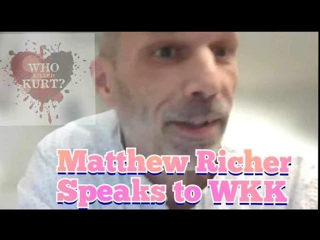 WKK Sits Down with Matthew Richer: Uncovering New Truths in the Kurt Cobain Murder Mystery