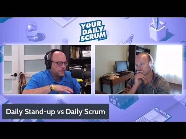 YDS: The Difference Between a Daily Standup and Daily Scrum