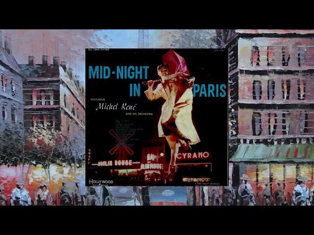 Mid Night in Paris Michel Rene' 1957 Hollywood Records LPH 106