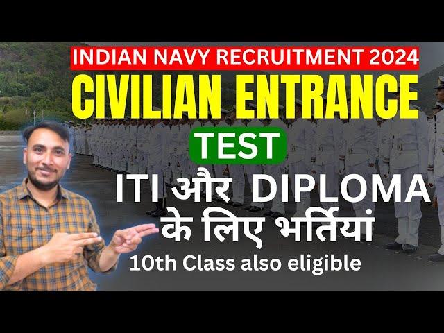 Indian Navy Civilian Entrance Test || Diploma and ITI jobs