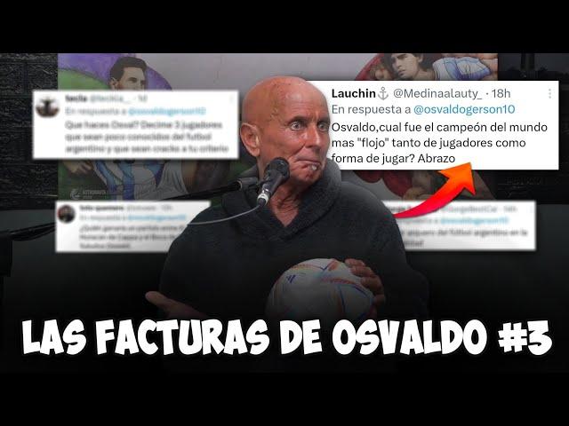 LAS FACTURAS DE OSVALDO #3