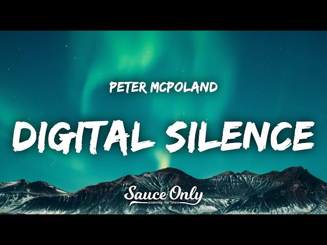 Peter McPoland - Digital Silence (Lyrics)