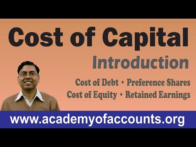 #1 Cost of Capital [Cost of Debt, Preference Shares, Equity and Retained Earnings] ~ FM