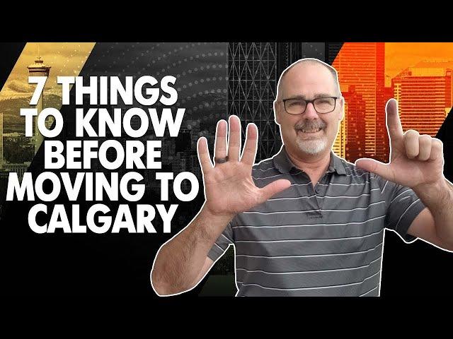 7 Things To Know Before Moving To Calgary | Living In Calgary Alberta