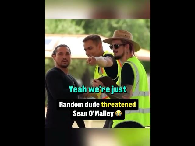 Random dude told Sean O’Malley he was about to get slept for pranking him