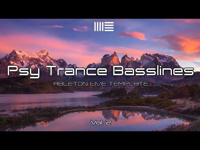 Ableton 9. Psy Trance Basslines Template Vol. 2