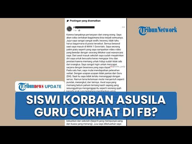 Viral Diduga Postingan FB Siswi Pemeran Video Syur dengan Guru di Gorontalo, Ngaku Malu & Bersyukur