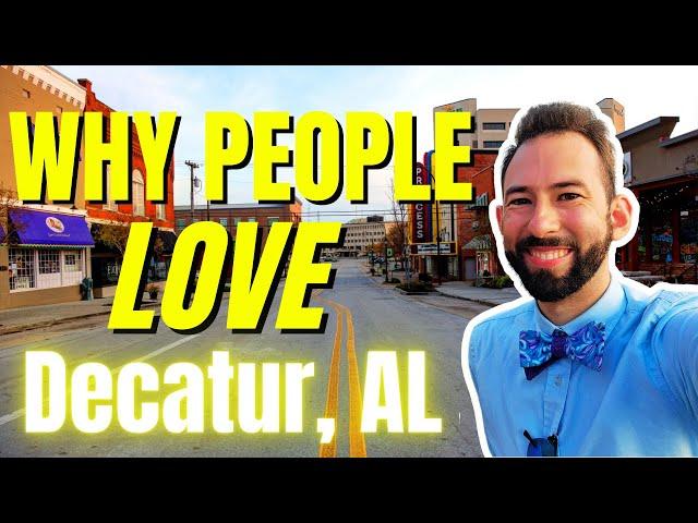 Top 7 Reasons WE Moved to Decatur Alabama | Huntsville Alabama Suburb |