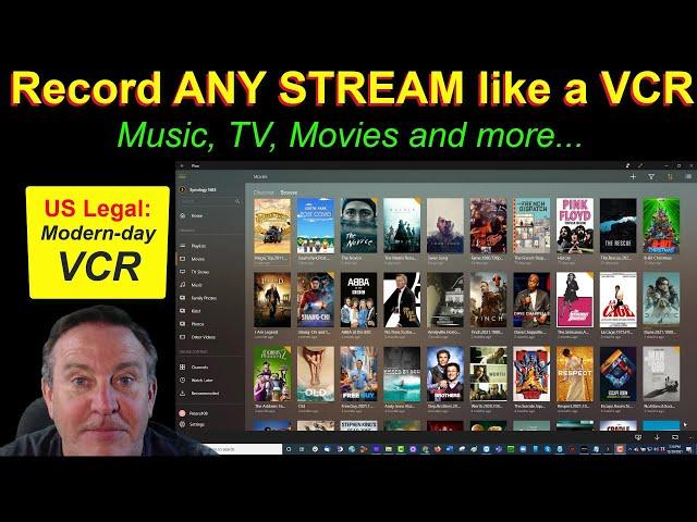 Record ANY STREAM just like a VCR - Legal for home - use featuring PLEX on Synology