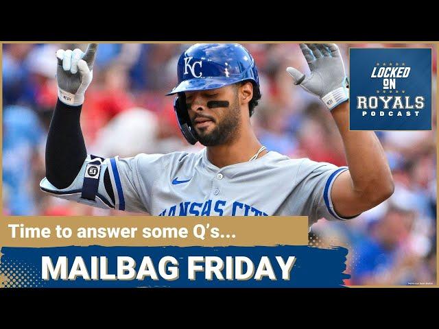 Mailbag Friday | Kansas City Royals Podcast