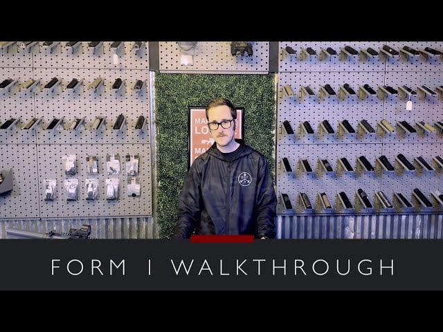 Form 1 Walkthrough