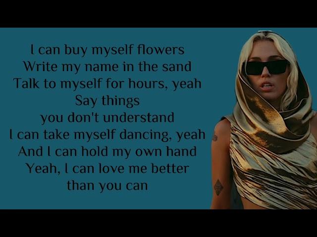 Miley Cyrus - Flowers (lyrics)