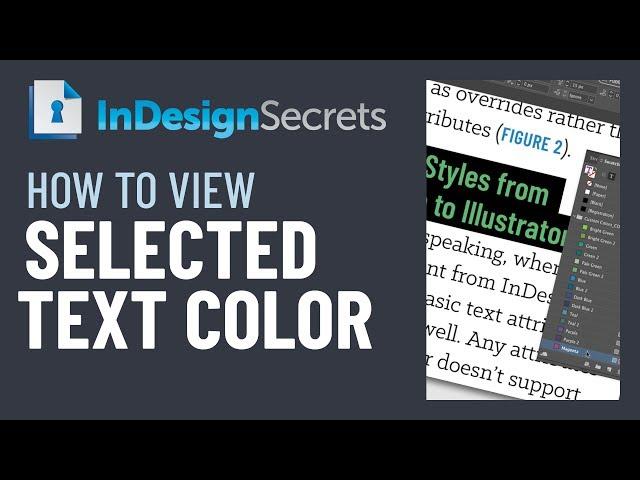 InDesign How-To: View the Actual Color of Selected Text (Video Tutorial)