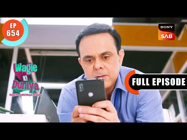 Vandana Ka Affair - Wagle Ki Duniya - Ep 654 - Full Episode - 5 May 2023