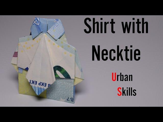 Euro Origami: Shirt with Necktie | Easy tutorials and how to's for everyone #Urbanskills