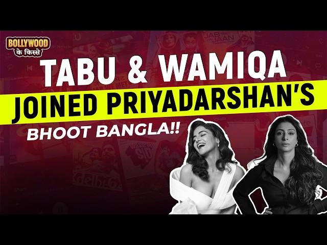 Tabu & Wamiqa in Bhoot Bangla, Baaghi 4's Star Cast & More!