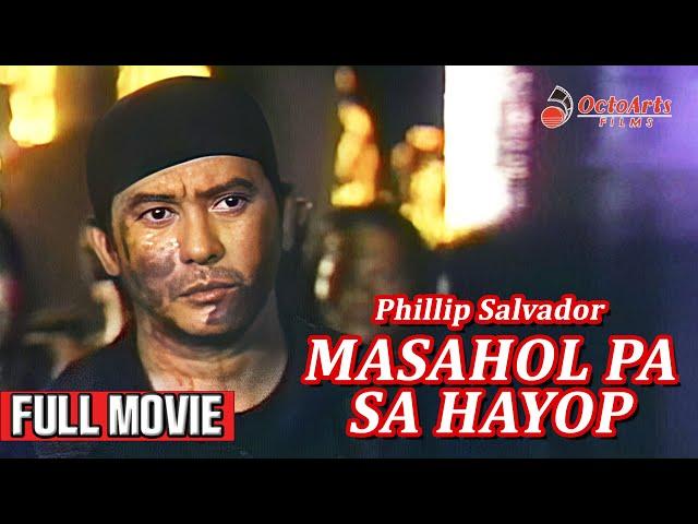 MASAHOL PA SA HAYOP (1993) | Full Movie | Phillip Salvador, Willie Revillame, Atoy Co