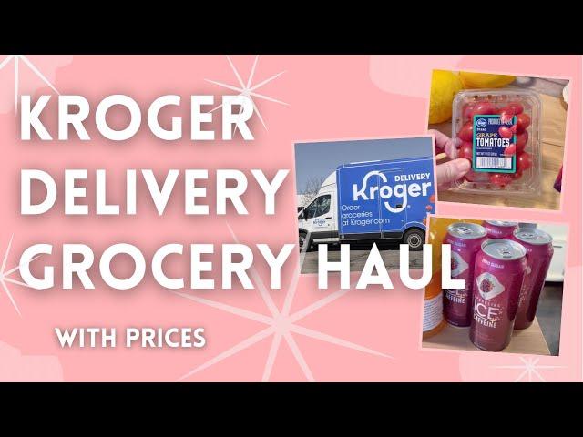 Kroger Grocery Haul | Kroger Delivery | Ginger Snap Kitchen