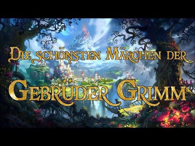 Die schönsten Märchen der Gebrüder Grimm zum Träumen und Einschlafen  (Hörbuch)