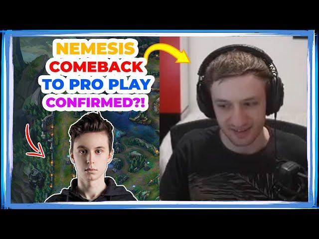 Nemesis COMEBACK to PRO CONFIRMED ft. CAEDREL  [NLC]