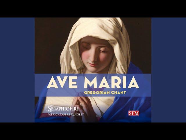 Ave Maria [Gregorian plainchant]