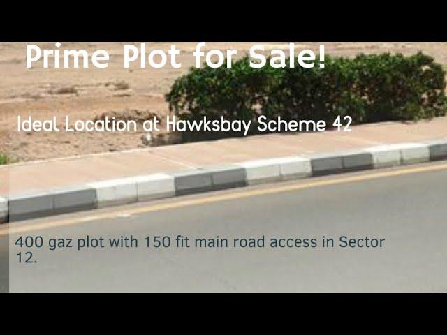 Plot Available At Hawksbay Scheme 42 Sector 12 400 gaz Main 150 Fit Road