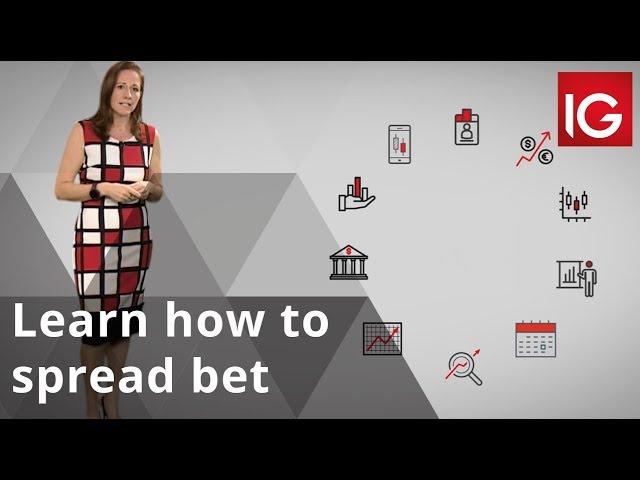 How to spread bet | How to trade with IG