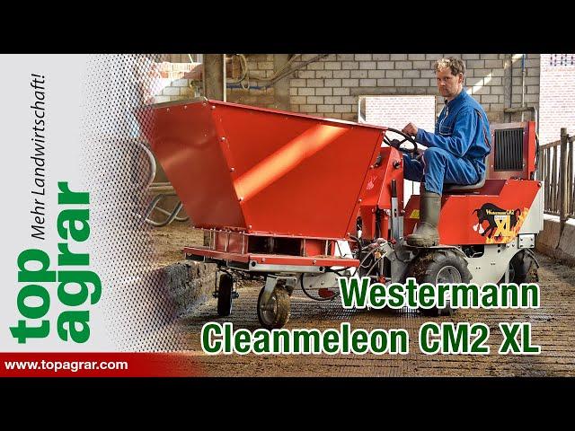 Vier Tracs für den Stall: Westermann Cleanmeleon CM2 XL   +++ 1/4 +++