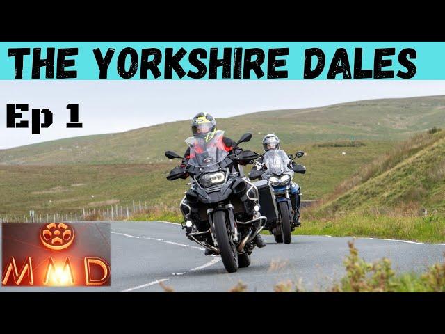 Motorcycle Tour of The Yorkshire Dales - Ep 1