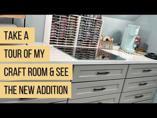 Craft Room Tour 2024 & A New Addition