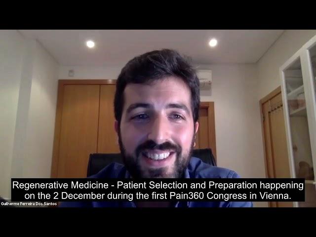 Pain360 - Guilherme Dos Santos - Campfire Discussions: Regenerative Medicine: Patient Selection&Prep