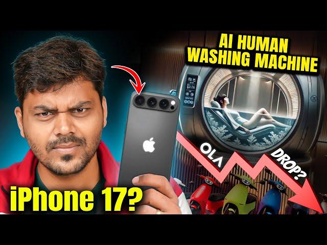 AI Human Washing Machine, END of OLA, ️iPhone 17 Design Change : Tamil Tech News 124