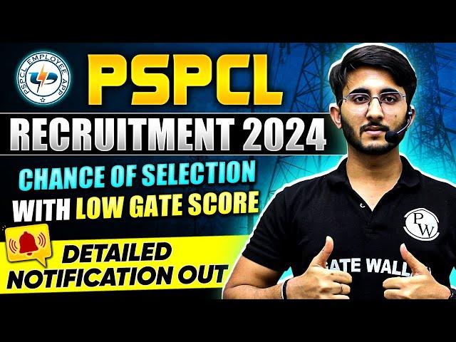 PSPCL Recruitment 2024 | Selection with Low GATE Score | Detailed Notification Out