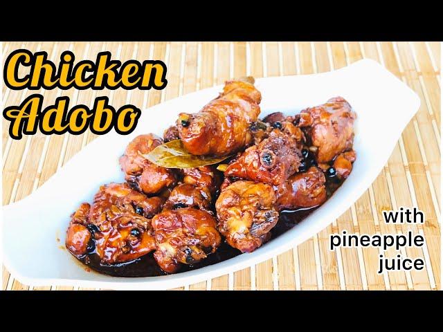 Best Chicken Adobo with pineapple juice I Lutong Marisyu