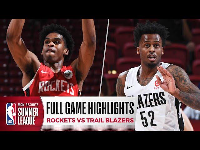 ROCKETS at TRAIL BLAZERS | NBA SUMMER LEAGUE | FULL GAME HIGHLIGHTS