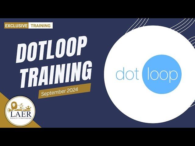 Dotloop Training - September 2024